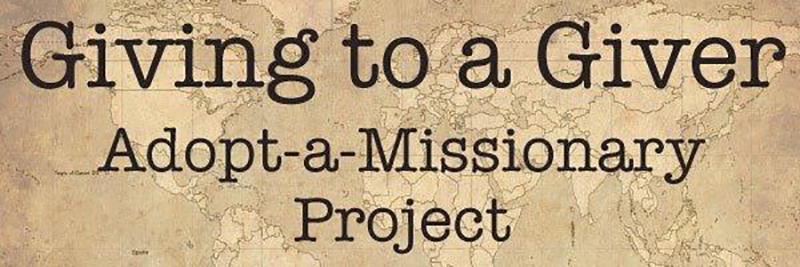 Give to a giver with Adopt-a-Missionary